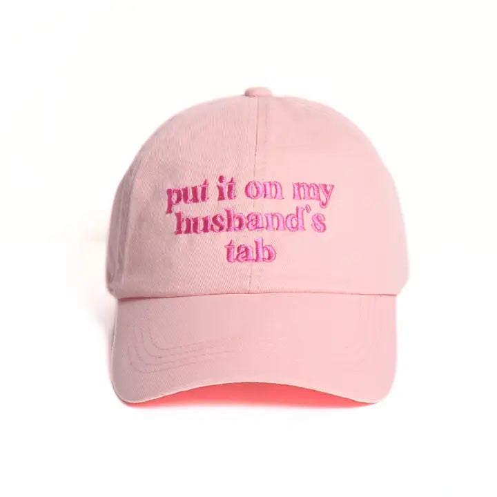 Put It On My Husband's Tab Embroidery Baseball Cap