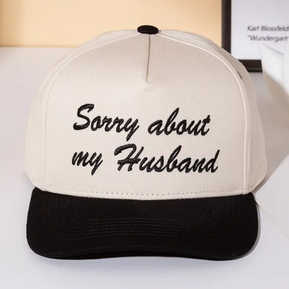Sorry About My Husband Cap